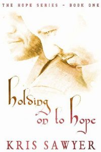 holding on to hope, kris sawyer, epub, pdf, mobi, download