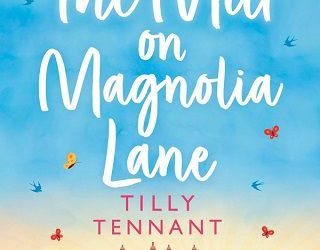 magnolia lane tilly tennant