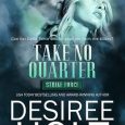 no quarter desiree holt