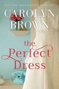 perfect dress, carolyn brown, epub, pdf, mobi, download