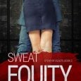 sweat equity liz crowe