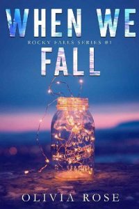 when we fall, olivia rose, epub, pdf, mobi, download