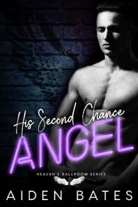 his second chance angel, aiden bates, epub, pdf, mobi, download