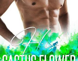 cactus flower rebecca gallo