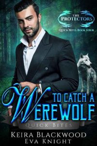 catch werewolf, keira blackwood, epub, pdf, mobi, download