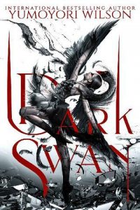dark swan, yumoyori wilson, epub, pdf, mobi, download