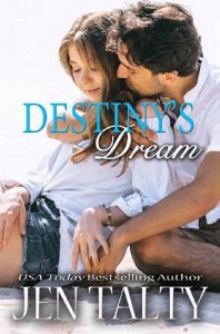 destiny's dream, jen talty, epub, pdf, mobi, download