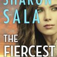 fiercest heart sharon sala