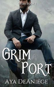 grim port, aya deaniege, epub, pdf, mobi, download