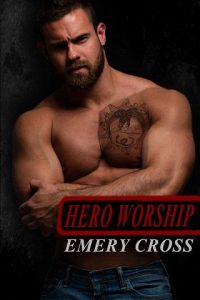hero worship, emery cross, epub, pdf, mobi, download