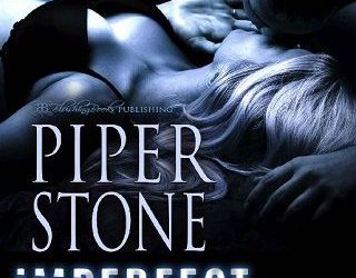 imperfect consequences piper stone