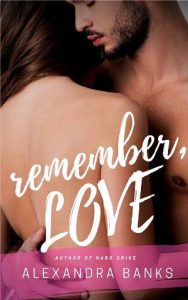 remember love, alexandra banks, epub, pdf, mobi, download