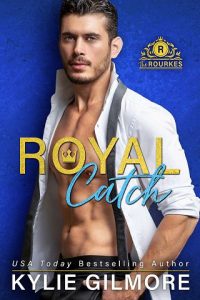 royal catch, kylie gilmore, epub, pdf, mobi, download