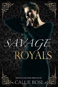 savage royals, callie rose, epub, pdf, mobi, download