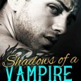 shadows vampire ml guida