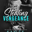 stealing vengeance kaylea cross