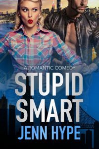 stupid smart, jenn hype, epub, pdf, mobi, download