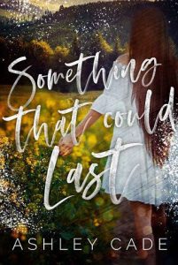 that could last, ashley cade, epub, pdf, mobi, download