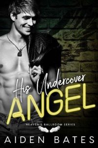 undercover angel, aiden bates, epub, pdf, mobi, download
