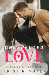 unexpected love, kristin mayer, epub, pdf, mobi, download