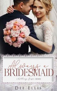 always bridesmaid, dee ellis, epub, pdf, mobi, download