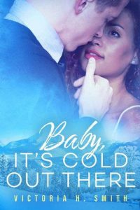 baby its cold out there, victoria h smith, epub, pdf, mobi, download