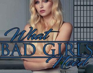 what bad girls need emily tilton