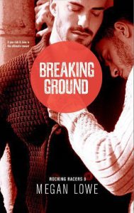 breaking ground, megan lowe, epub, pdf, mobi, download