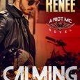 calming riot karen renee