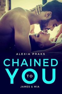 chained to you, alexia praks, epub, pdf, mobi, download