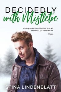 decidedly mistletoe, stina lindenblatt, epub, pdf, mobi, download
