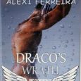 draco's wrath alexi ferreira