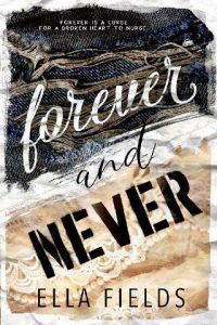 forever never, ella fields, epub, pdf, mobi, download