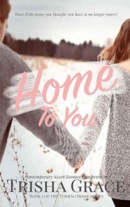home to you, trisha grace, epub, pdf, mobi, download