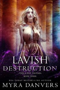 lavish destruction, myra danvers, epub, pdf, mobi, download