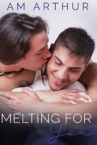 melting for you, am arthur, epub, pdf, mobi, download