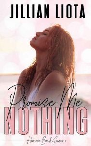 promise me nothing, jillian liota, epub, pdf, mobi, download