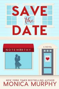 save date, monica murphy, epub, pdf, mobi, download