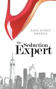 seduction expert, saya lopez ortega, epub, pdf, mobi, download