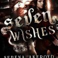seven wishes serena akeroyd