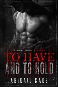 to have hold, abigail kade, epub, pdf, mobi, download