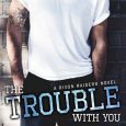 trouble with you la cotton