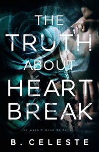 truth heartbreak, b celeste, epub, pdf, mobi, download