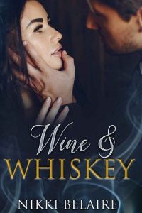 wine whiskey, nikki belaire, epub, pdf, mobi, download