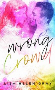 wrong crowd, lisa helen gray, epub, pdf, mobi, download