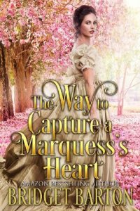 how to capture a marquess's heart, bridget barton, epub, pdf, mobi, download