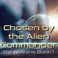 chosen alien commander ashlyn hawkes