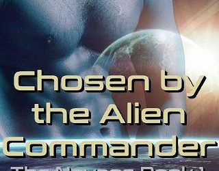 chosen alien commander ashlyn hawkes