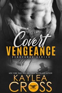 covert vengeance, kaylea cross, epub, pdf, mobi, download