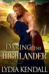 daring the highlander, lydia kendall, epub, pdf, mobi, download